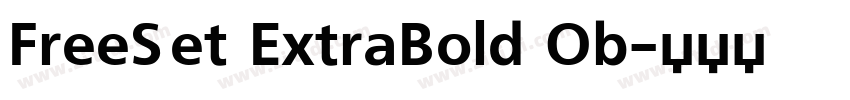 FreeSet ExtraBold Ob字体转换